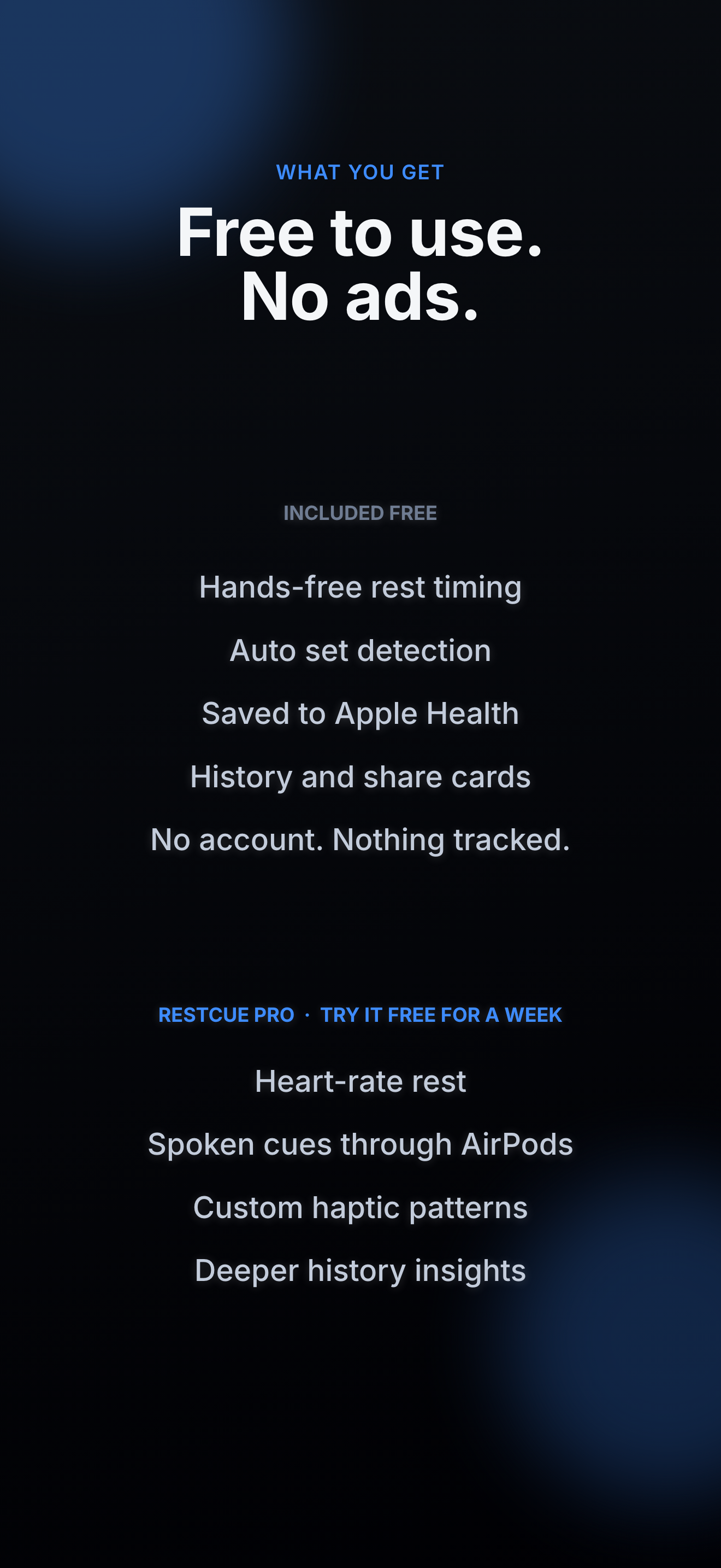 Free to use, no ads — what's included free and what Restcue Pro adds